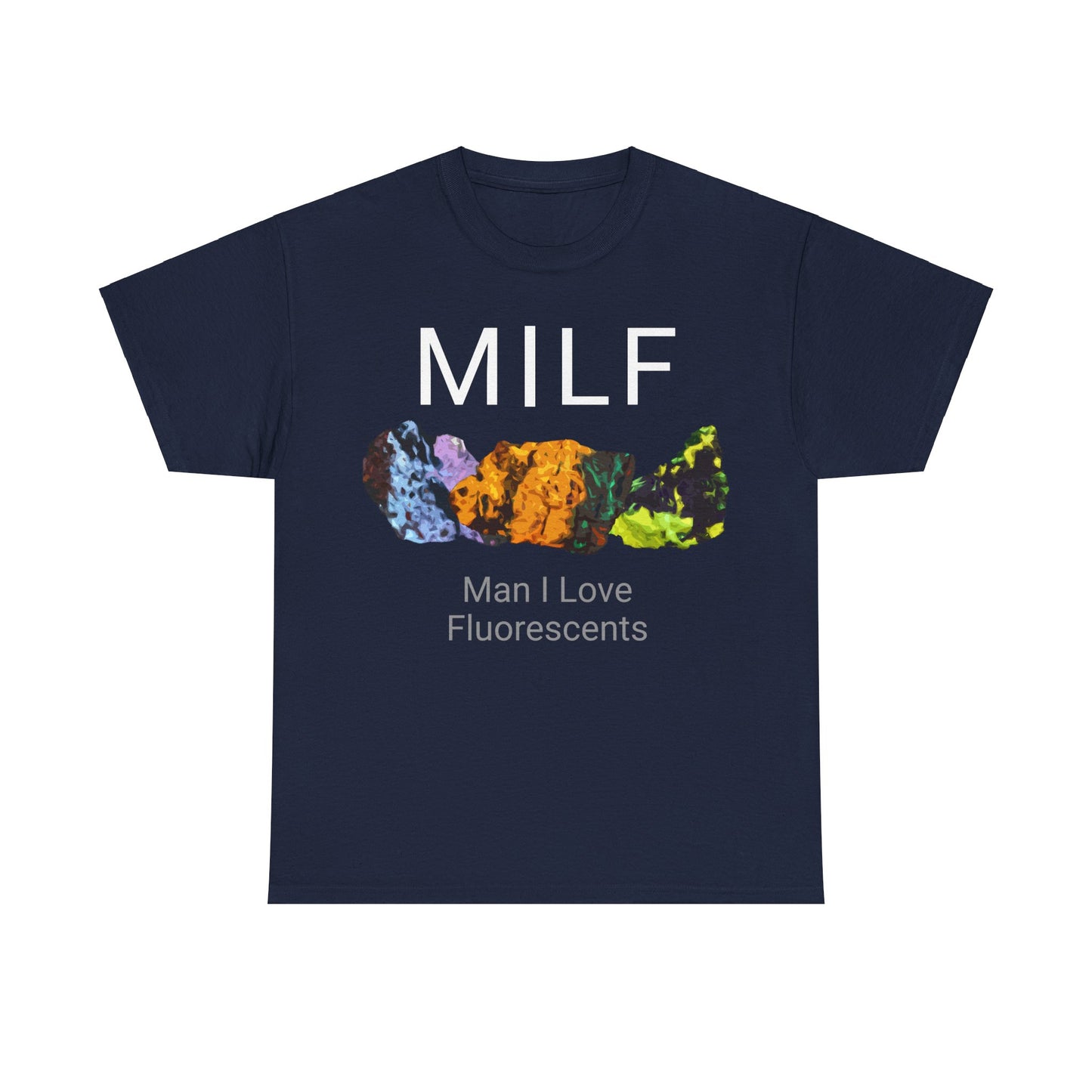 Man I Love Fluorescents T-Shirt: NAVY